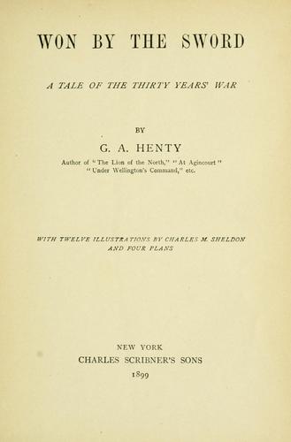 Won by the sword by G. A. Henty