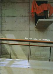 Cover of: The Architecture of Museums by Francisco Asensio Cerver