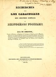 Cover of: Recherches sur les caracteres des grandes espes de rhinocos fossiles by Jules de Christol