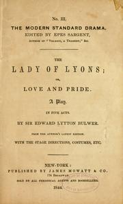 Cover of: The lady of Lyons by Edward Bulwer Lytton, Baron Lytton