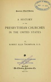 Cover of: history of the Presbyterian churches in the United States