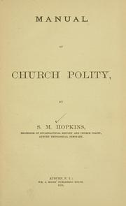 Cover of: Manual of church polity. by Samuel Miles Hopkins