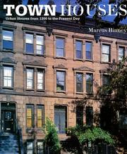 Cover of: Town houses by Marcus Binney