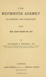 Cover of: The Westminster Assembly by Alexander Ferrier Mitchell