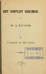 Cover of: Het conflict gekomen by Abraham Kuyper