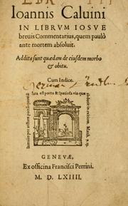 Cover of: In librum Iosue breuis commentarius, quem paulò ante mortem absoluit: addita sunt quaedam de eiusdem morbo & obitu.