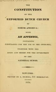 Cover of: The constitution of the Reformed Dutch Church of North America by Reformed Church in America., Reformed Church in America.