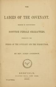 Cover of: The ladies of the Covenant by Anderson, James