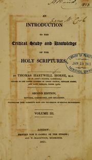 Cover of: An introduction to the critical study and knowledge of the Holy Scriptures. by Thomas Hartwell Horne