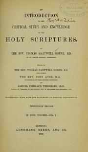 Cover of: An introduction to the critical study and knowledge of the Holy Scriptures