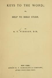 Cover of: Keys to the word | Arthur T. Pierson