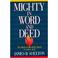 Cover of: Mighty in word and deed