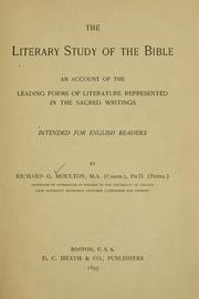 Cover of: The literary study of the Bible by Richard Green Moulton