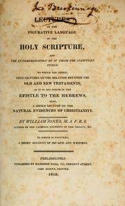 Lectures on the figurative language of the Holy Scripture by Jones, William