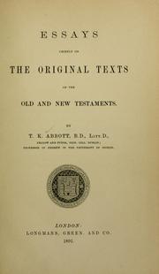 Cover of: Essays chiefly on the original texts of the Old and New Testaments.