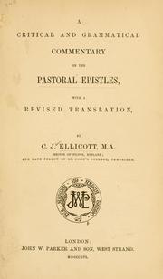Cover of: critical and grammatical commentary on the Pastoral Epistles: with a rev. translation...