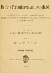 Cover of: De drie formulieren van eenigheid. by Abraham Kuyper