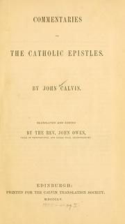 Cover of: Commentaries on the Catholic Epistles