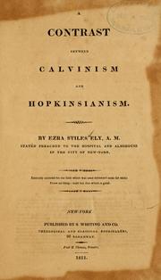 Cover of: A contrast between Calvinism and Hopkinsianism. by Ezra Stiles Ely