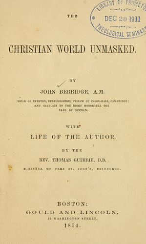 Christian world unmasked by John Berridge