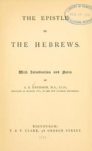 Cover of: The epistle to the Hebrews. by Davidson, A. B.
