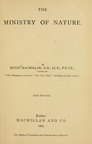 Cover of: The ministry of nature. by Hugh Macmillan