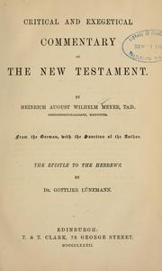 Cover of: Critical and exegetical handbook to the Epistle to the Hebrews