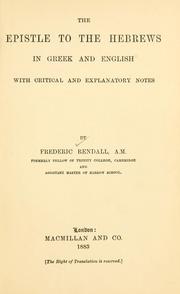 Cover of: The Epistle to the Hebrews in Greek and English: with critical and explanatory notes...
