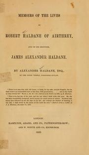 Cover of: Memoirs of the lives of Robert Haldane of Airthrey, and of his brother, James Alexander Haldane.