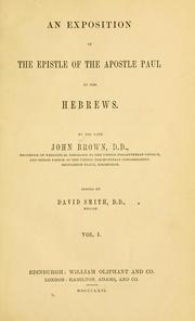Cover of: exposition of the Epistle of the Apostle Paul to the Hebrews
