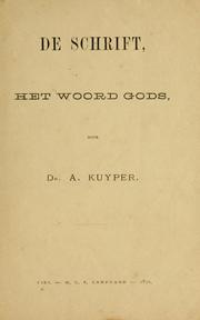 Cover of: De Schrift by Abraham Kuyper