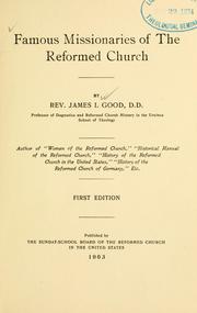 Cover of: Famous missionaries of the Reformed Church.