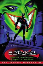 Cover of: Batman beyond, return of the Joker by Paul Dini