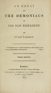 Cover of: An essay on the demoniacs of the New Testament. by Farmer, Hugh