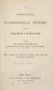 Cover of: Compendious ecclesiastical history by Palmer, William