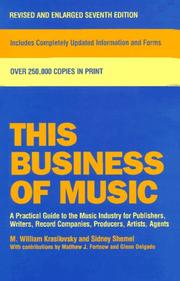 This business of music by M. William Krasilovsky, Sidney Shemel, John M. Gross, Jonathan Feinstein