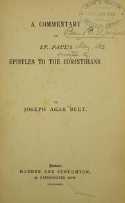 Cover of: A commentary on St. Paul's Epistles to the Corinthians ... by Joseph Agar Beet