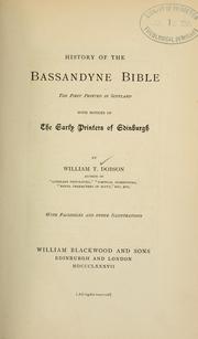 Cover of: History of the Bassandyne Bible by William T. Dobson