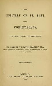 Cover of: Epistles of St. Paul to the Corinthians: with critical notes and dissertations.