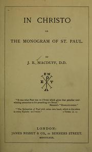 Cover of: In Christo, or, The monogram of St. Paul by John R. Macduff