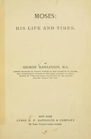 Cover of: Moses : his life and times