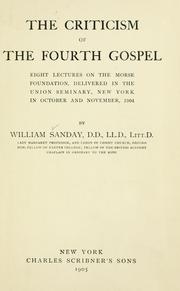 Cover of: The criticism of the Fourth gospel