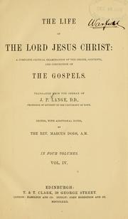 Cover of: The life of the Lord Jesus Christ by Johann Peter Lange