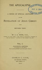 Cover of: The Apocalypse.: A series of special lectures on the Revelation of Jesus Christ : with revised text.