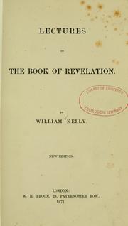 Lectures on the Book of Revelation by William Kelly