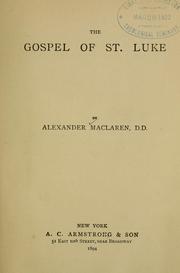 Cover of: The Gospel of St. Luke ..