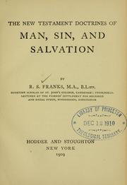 Cover of: New Testament doctrines of man, sin, and salvation