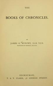 Cover of: The books of Chronicles by James G. Murphy
