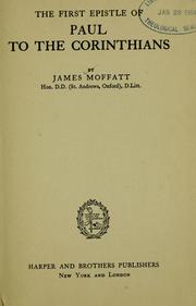 Cover of: The First epistle of Paul to the Corinthians. by James Moffatt