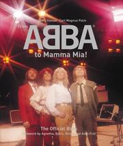 Cover of: From ABBA to Mamma Mia! by Carl Magnus Palm